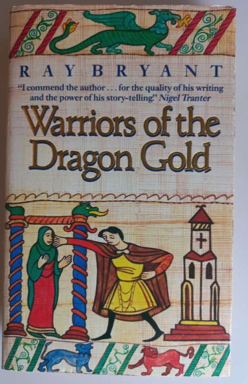 Warriors of the Dragon Gold by Ray Bryant
