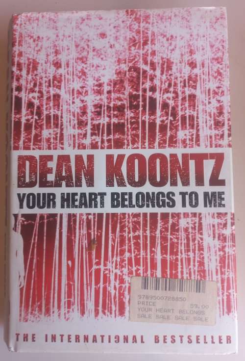 Your heart belongs to me by Dean Koontz