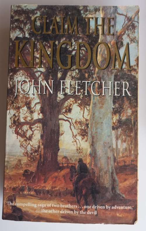 Claim the kingdom by John Fletcher