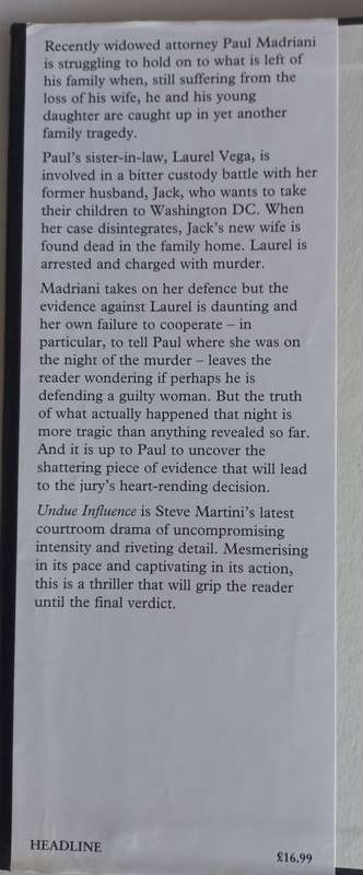 Undue influence by Steve Martini