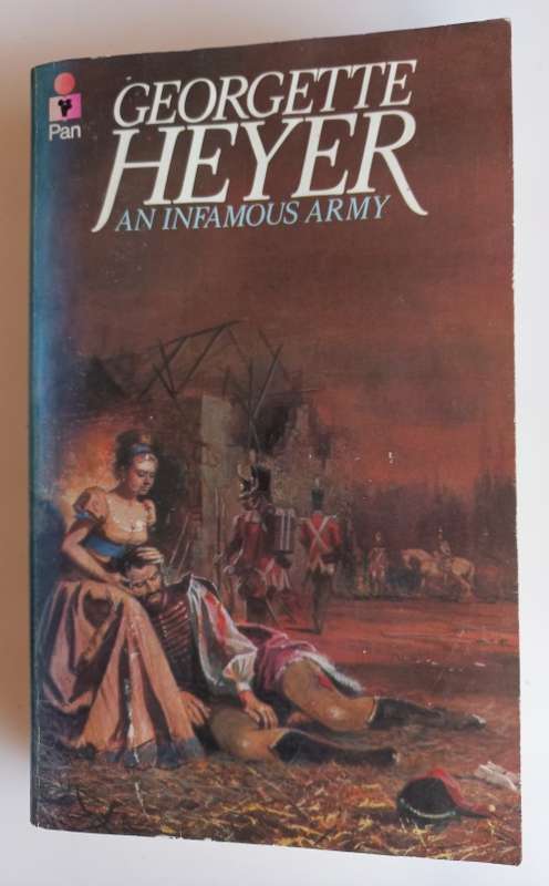 An infamous army by Georgette Heyer
