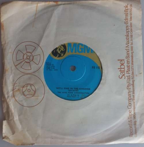 Seven single: The Mike curb congregation - We`ll sing in the sunshine and Burning bridges