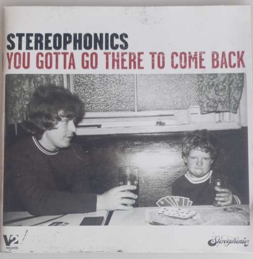 Stereophonics - You gotta go there to come back cd