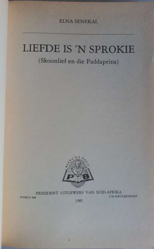 Liefde is `n sprokie deur Elna Senekal