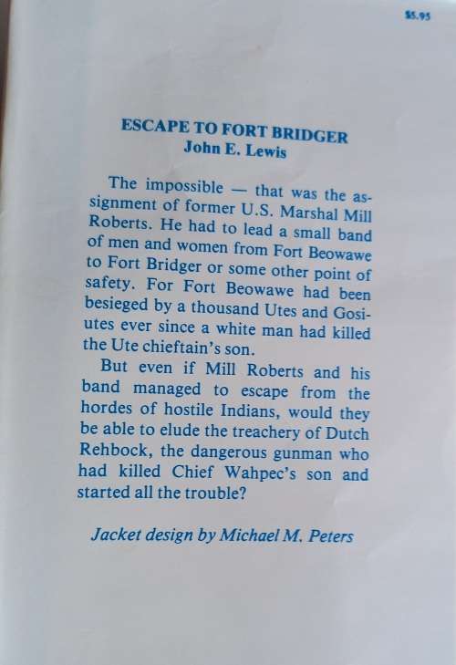 Escape to Fort Bridger by John E Lewis