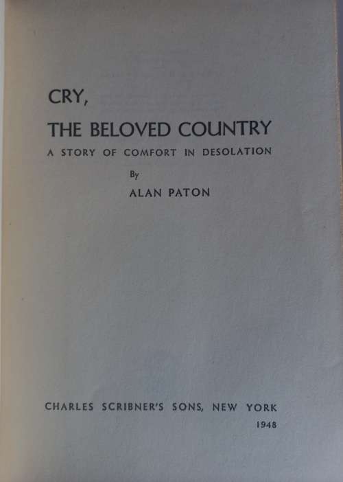 Cry, the beloved country by Alan Paton *first edition*