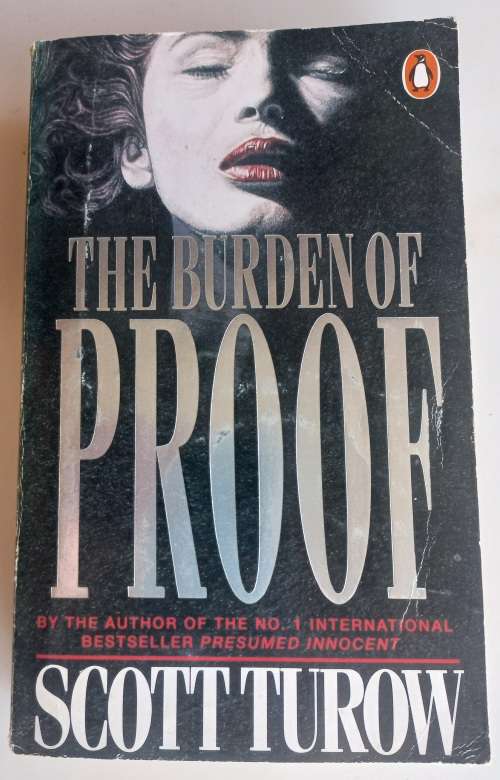 The burden of proof by Scott Turow