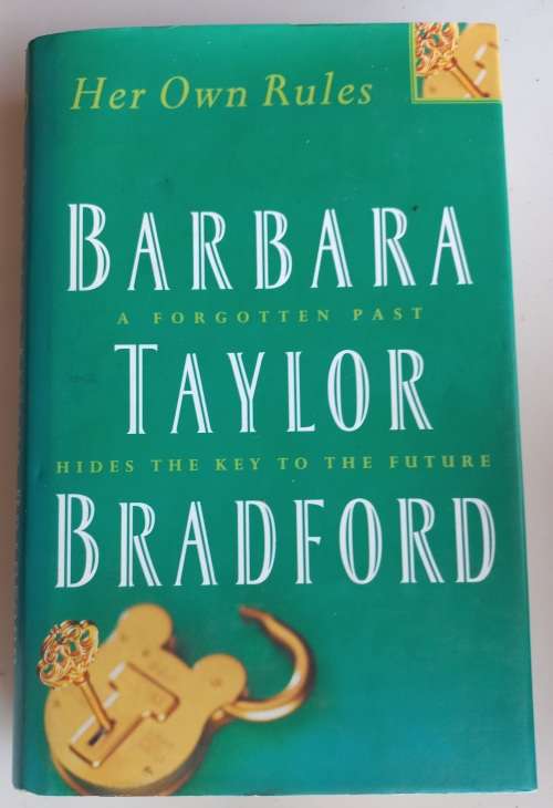 Her own rules by Barbara Taylor Bradford