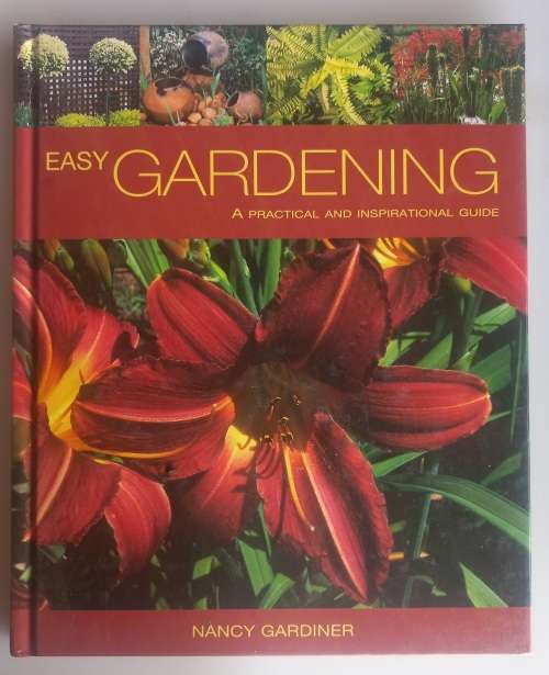 Easy gardening by Nancy Gardiner
