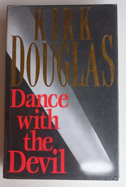 Dance with the devil by Kirk Douglas