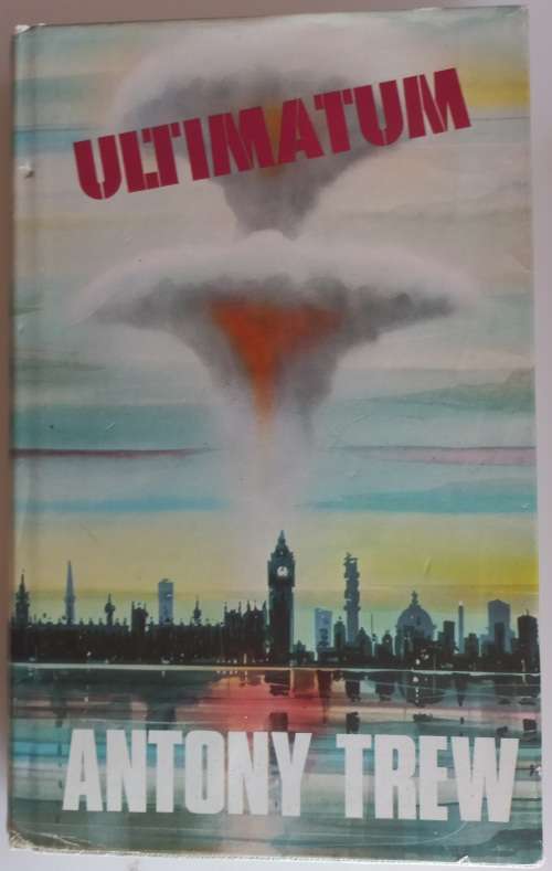 Ultimatum by Antony Trew