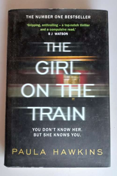 The girl on the train by Paula Hawkins