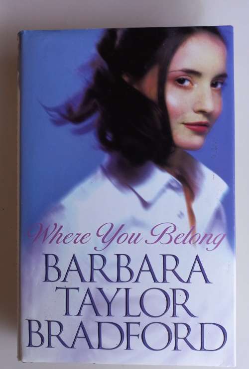 Where you belong by Barbara Taylor Bradford
