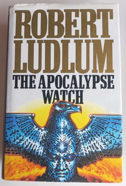 The apocalypse watch by Robert Ludlum