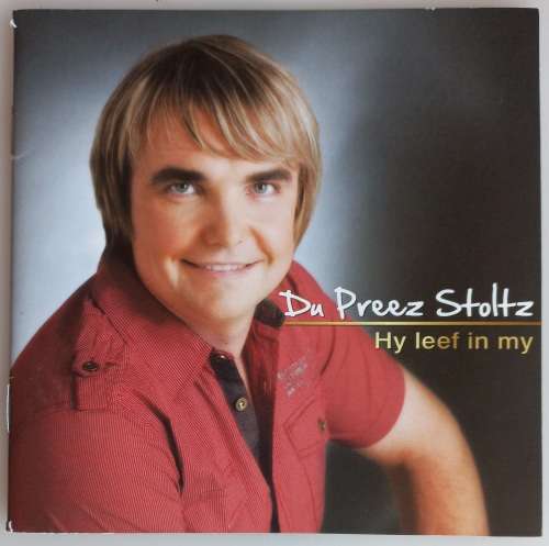 Du Preez Stoltz - Hy leef in my cd