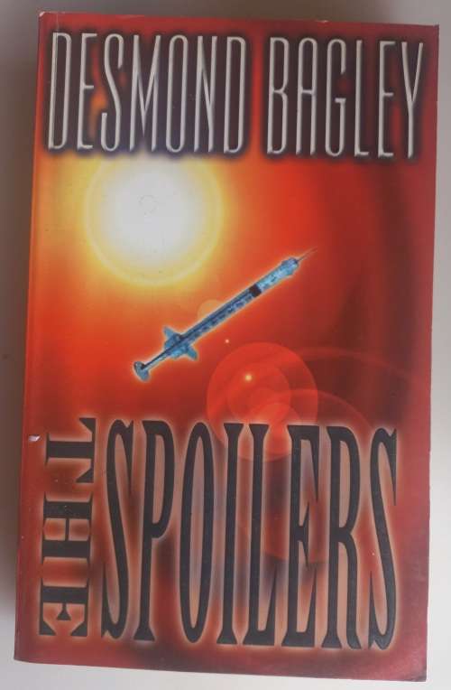 The spoilers by Desmond Bagley