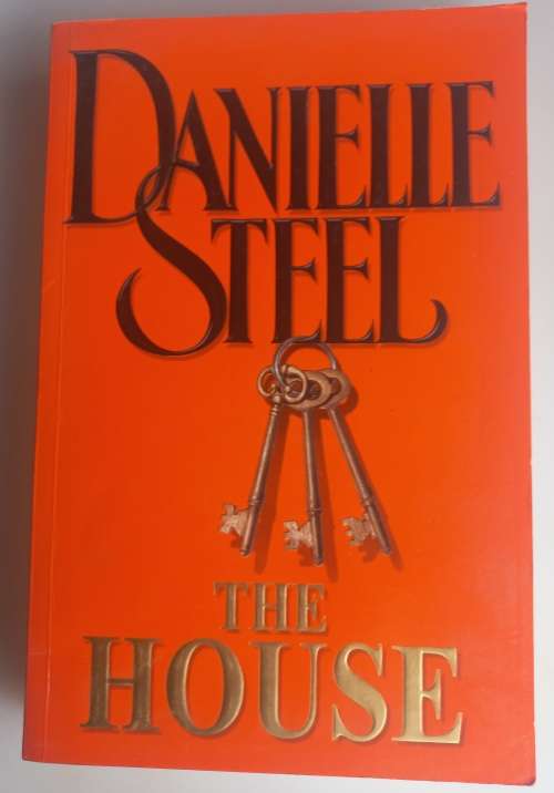 The house by Danielle Steel
