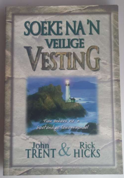 Soeke na `n veilige vesting
