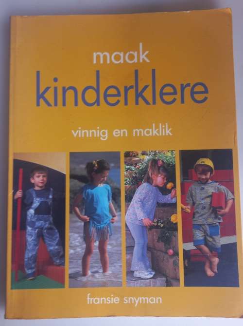Maak kinderklere vinnig en maklik deur Fransie Snyman