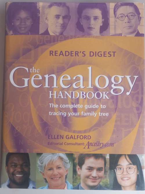 The genealogy handbook - The complete guide to tracing your family tree