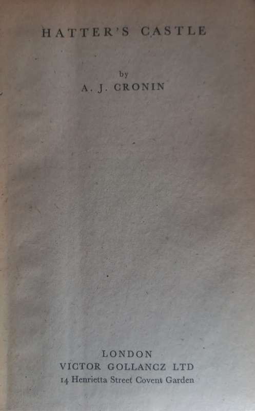 Hatter`s castle by AJ Cronin