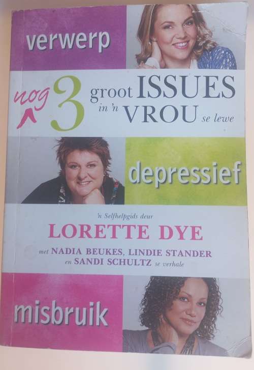 Nog 3 groot issues in `n vrou se lewe
