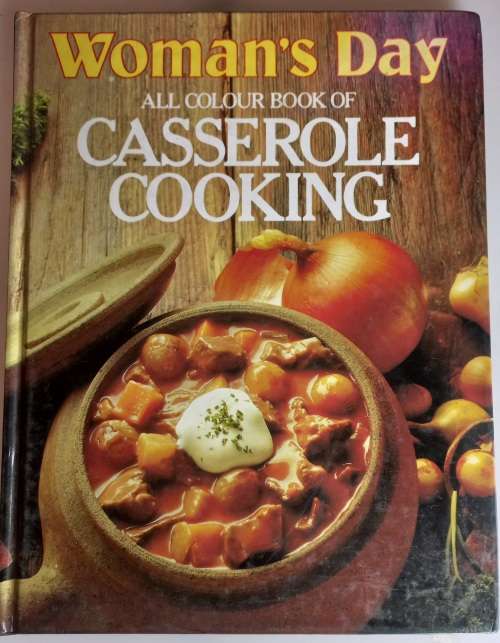 Woman`s day all colour casserole cooking