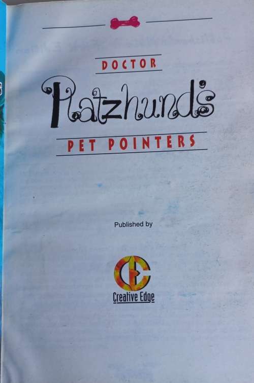Doctor Platzhund`s pet pointers