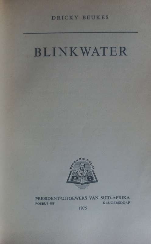Blinkwater deur Dricky Beukes