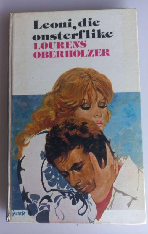 Leoni, die onsterflike deur Lourens Oberholzer