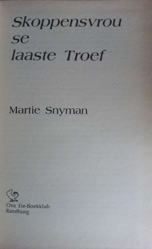 Skoppensvrou se laaste troef deur Martie Snyman