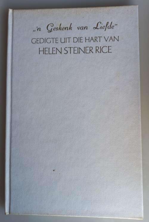 Gedigte uit die hart van Helen Steiner Rice