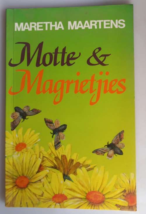 Motte en magrietjies - Maretha Maartens