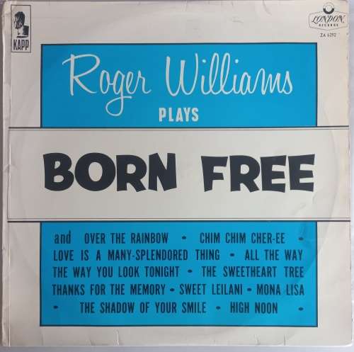 Roger Williams plays Born Free LP