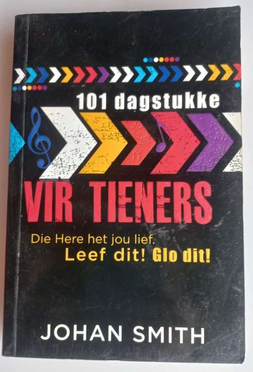 101 Dagstukke vir tieners deur Johan Smith
