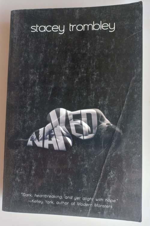 Naked by Stacey Trombley