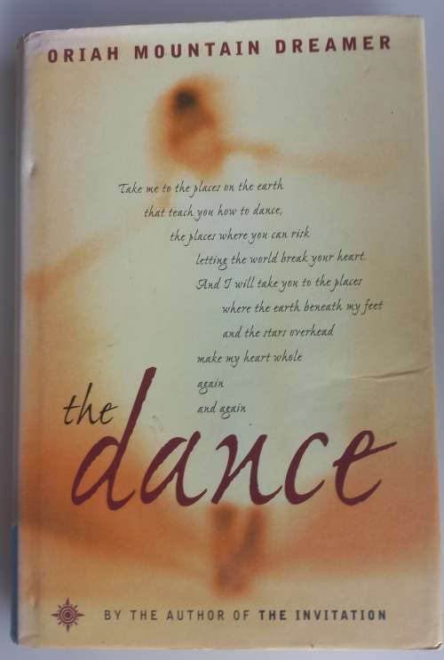 The dance - Oriah Mountain Dreamer