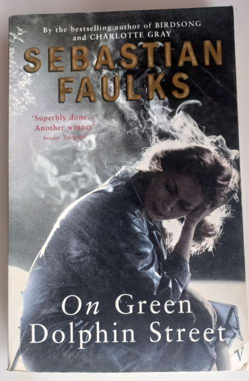 On green dolphin street by Sebastian Faulks