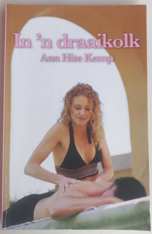 In `n draaikolk deur Ann Hite Kemp