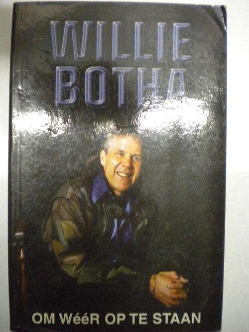 Om weer op te staan deur Willie Botha