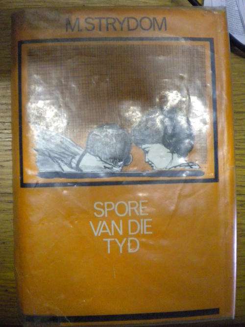 Spore van die tyd deur M Strydom