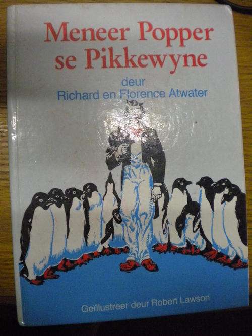 Meneer Popper se Pikkewyne deur Richard en Florence Atwater