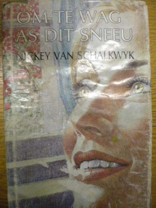 Om te wag as dit sneeu deur Nickey van Schalkwyk