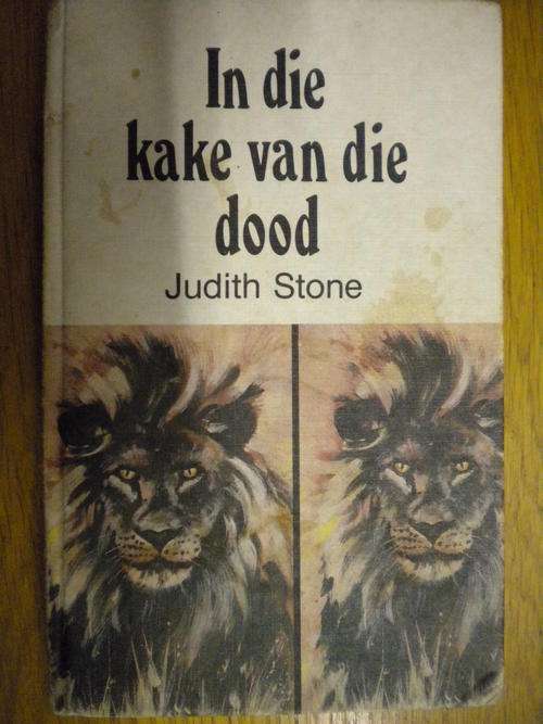 In die kake van die dood deur Judith Stone