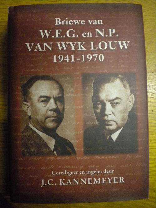 Briewe van W.E.G. en N.P. van Wyk Louw 1941-1970.