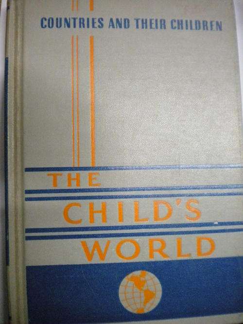 Countries and their children - The child`s world - 1956