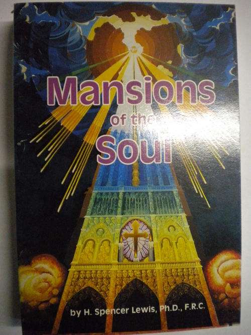 Mansions of the soul by H Spencer Lewis
