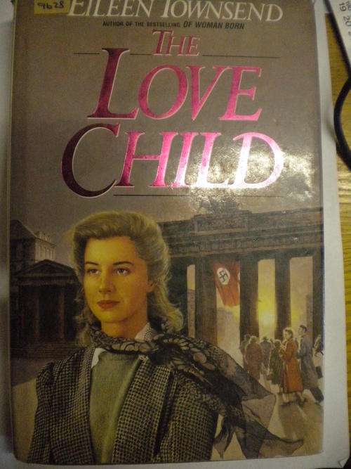 The love child by Eileen Townsend