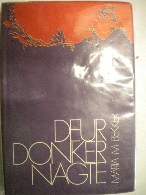 Deur donker nagte deur Maria Bekker