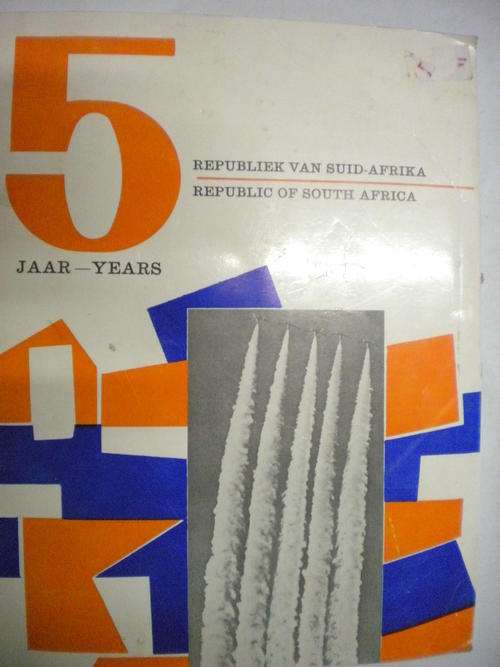 5 Jaar Republiek van Suid Afrika
